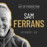Out of Production Podcast