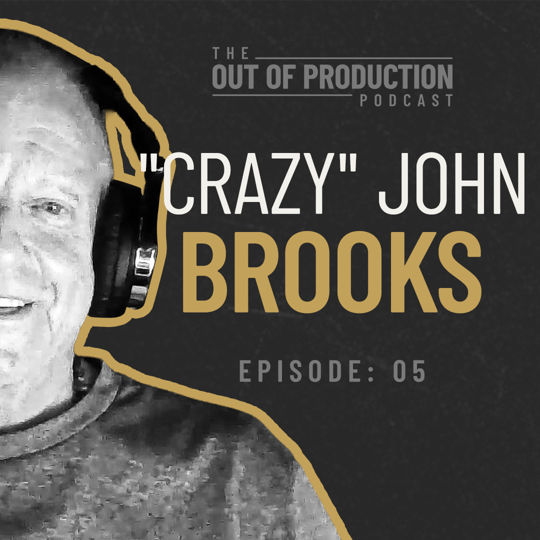 “Crazy” John Brooks – Episode 05 episode artwork